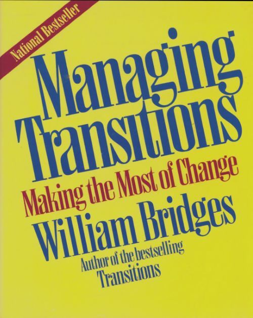 Livrenpoche : Managing transitions : Making the most of change - William Bridges - Livre