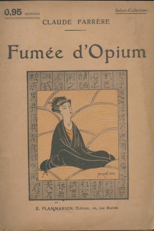 Livrenpoche : Fumée d'opium - Claude Farrère - Livre