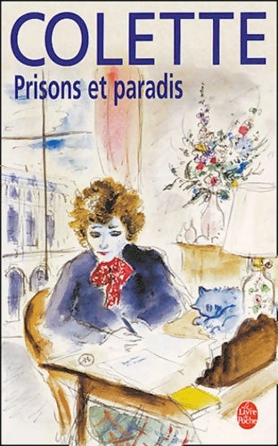Livrenpoche : Prisons et paradis - Colette - Livre