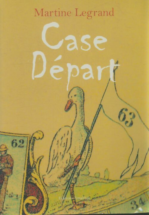 Livrenpoche : Case départ - Martine Legrand - Livre