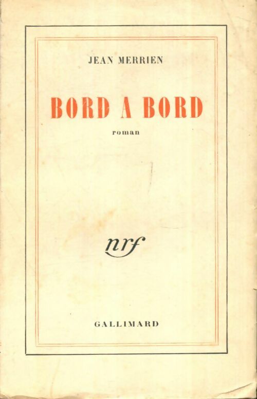 Livrenpoche : Bord à bord - Jean Merrien - Livre