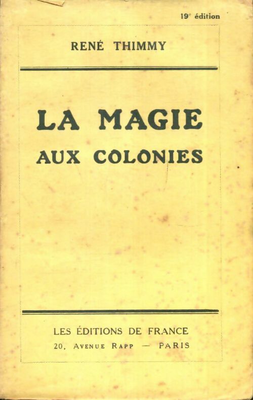 Livrenpoche : La magie aux colonies - René Thimmy - Livre