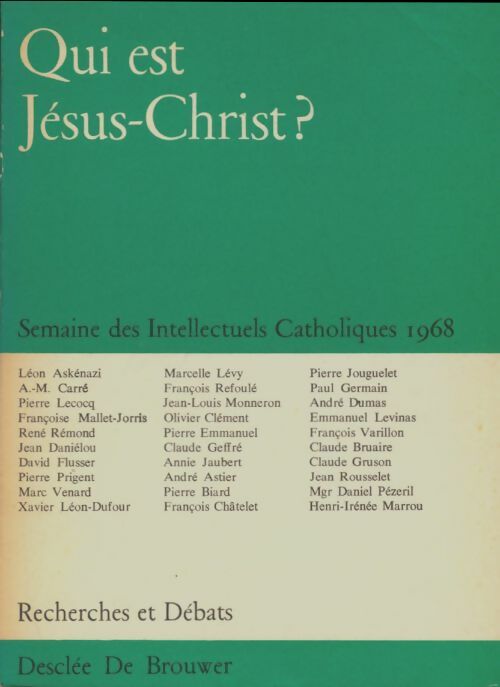 Livrenpoche : Recherches et débats n°62 : Qui est Jésus-Christ? - Collectif - Livre