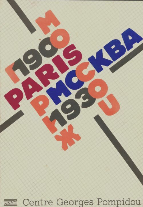 Livrenpoche : Paris-moscou 1900-1930 - Béatrice De Andia - Livre