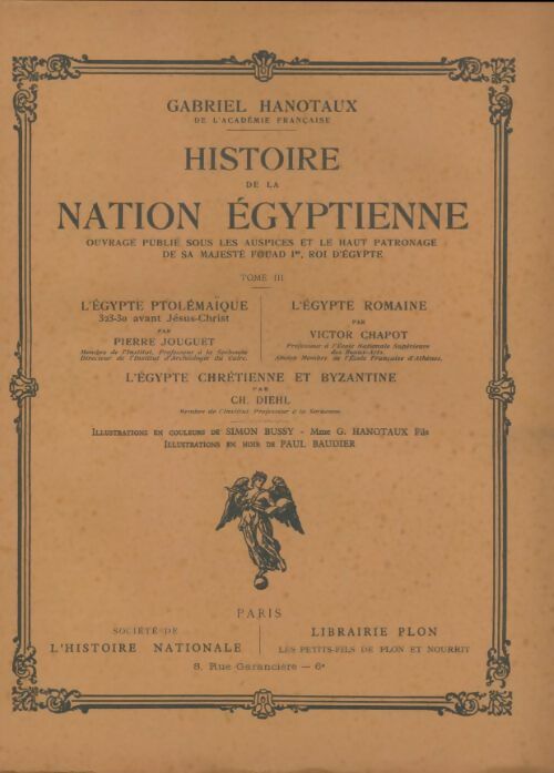 Livrenpoche : Histoire de la nation égyptienne Tome III - Gabriel Hanotaux - Livre