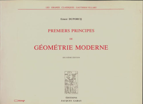 Livrenpoche : Premiers principes de géométrie moderne - Ernest Duporcq - Livre