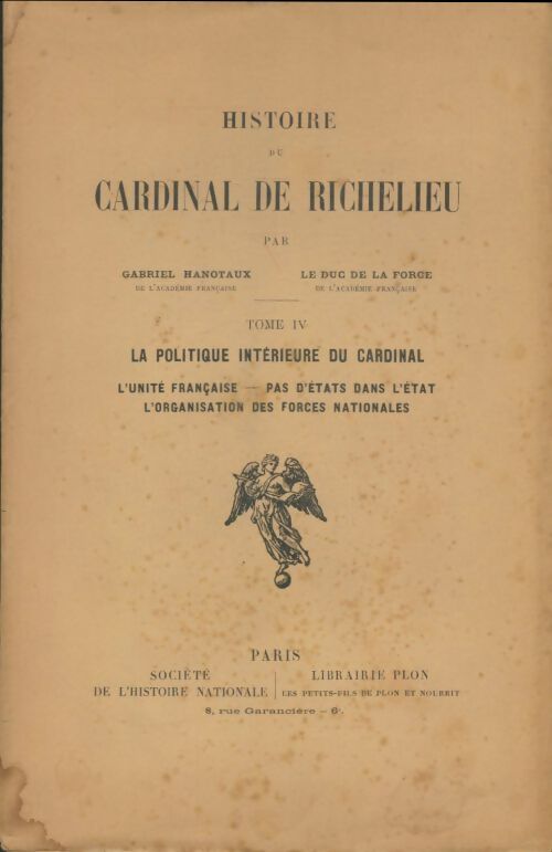 Livrenpoche : Histoire du cardinal de Richelieu Tome IV - Gabriel Hanotaux - Livre