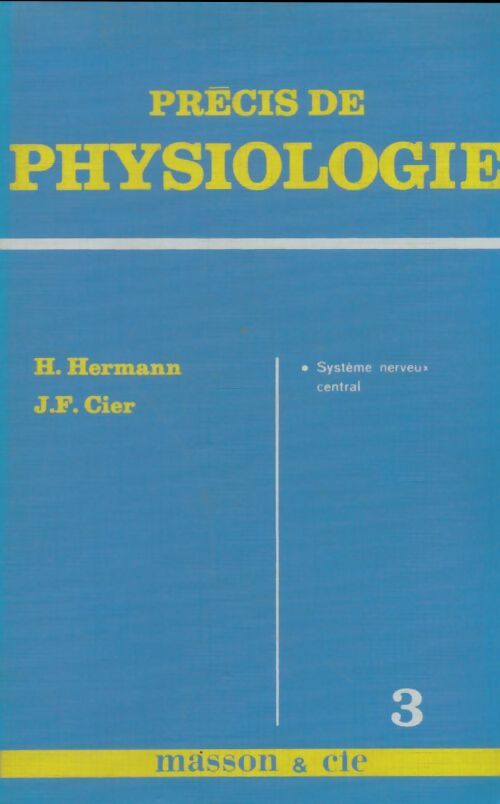 Livrenpoche : Précis de physiologie Tome III - H. Hermann - Livre