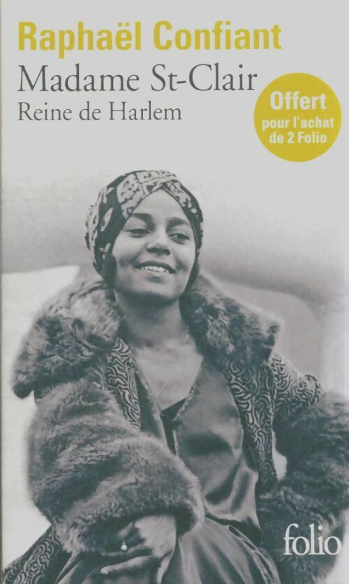 Livrenpoche : Madame St-Clair reine de Harlem - Raphaël Confiant - Livre