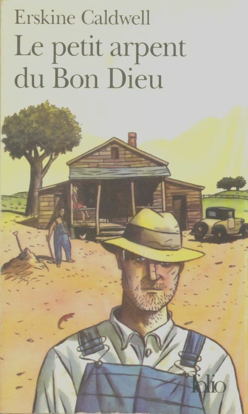 Livrenpoche : Le petit arpent du bon Dieu - Erskine Caldwell - Livre