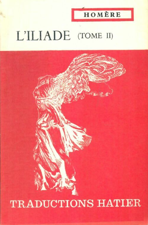 Livrenpoche : L'Iliade Tome II - Homère - Livre