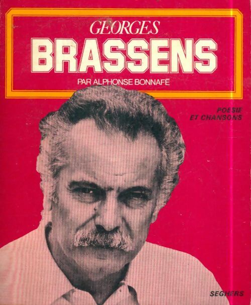 Livrenpoche : Georges Brassens - Alphonse Bonnafé - Livre