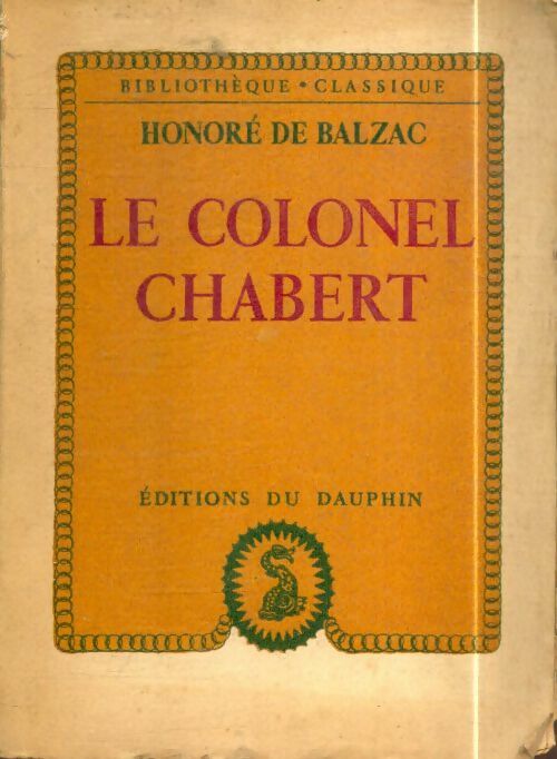 Livrenpoche : Le colonel Chabert - Honoré De Balzac - Livre