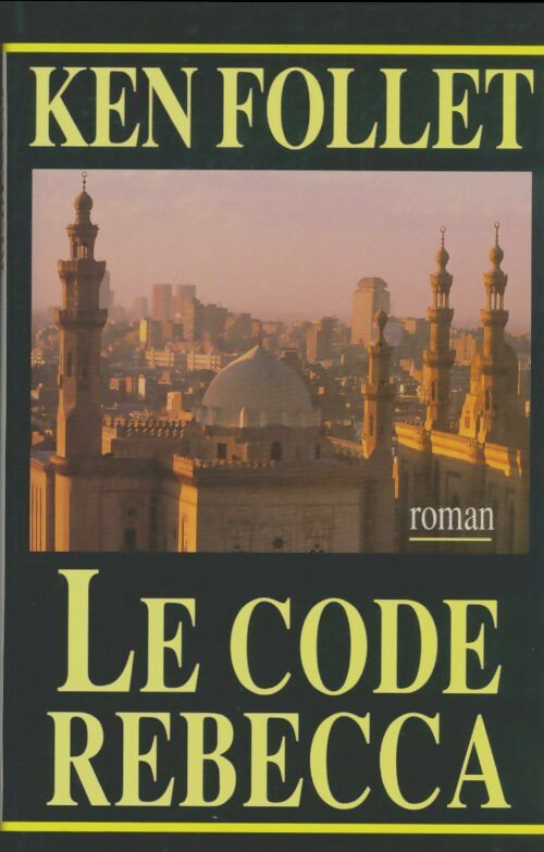 Livrenpoche : Le code Rebecca - Ken Follett - Livre