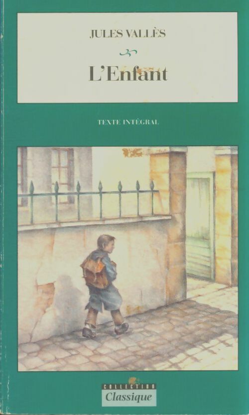 Livrenpoche : L'enfant - Jules Vallès - Livre