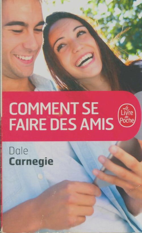 Livrenpoche : Comment se faire des amis - Dale Carnegie - Livre