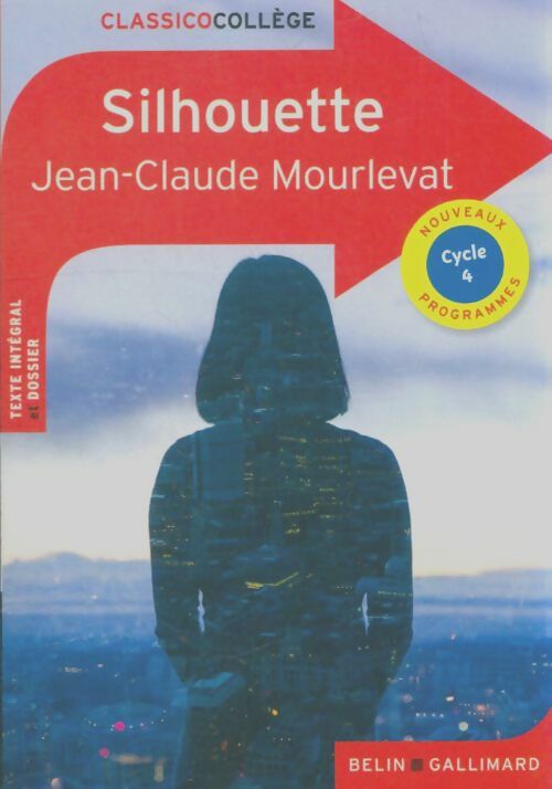 Livrenpoche : Silhouette - Jean-Claude Mourlevat - Livre