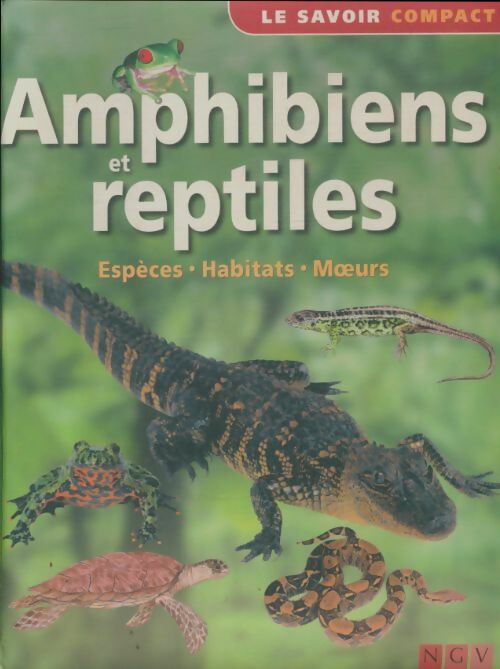 Livrenpoche : Amphibiens et reptiles - Collectif - Livre