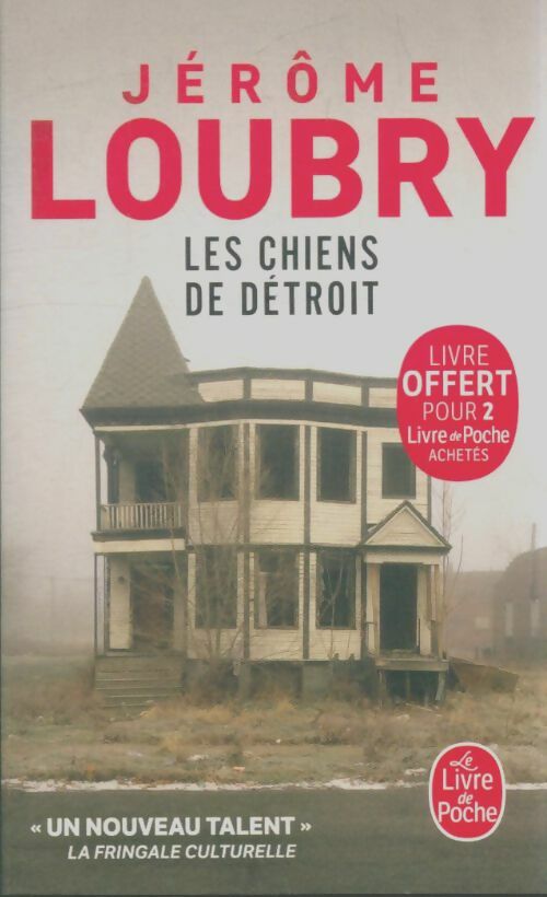 Livrenpoche : Les chiens de Détroit - Jérôme Loubry - Livre