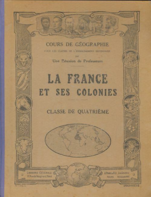 Livrenpoche : La France et ses colonies 4e - Collectif - Livre