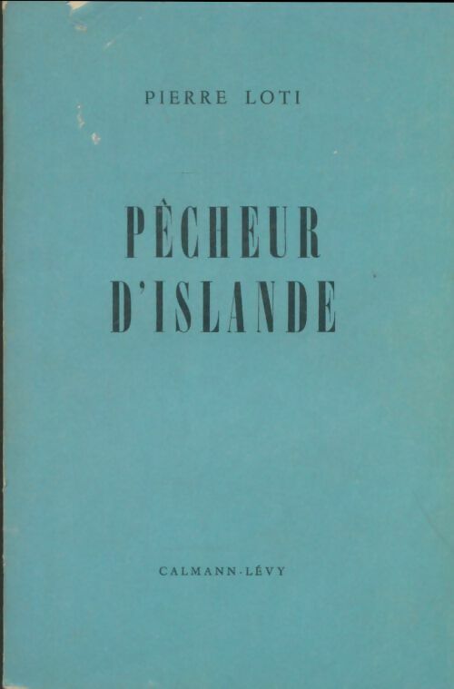Livrenpoche : Pêcheur d'Islande - Loti Pierre - Livre