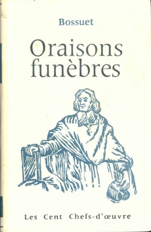 Livrenpoche : Oraisons funèbres - Jacques-Bénigne Bossuet - Livre