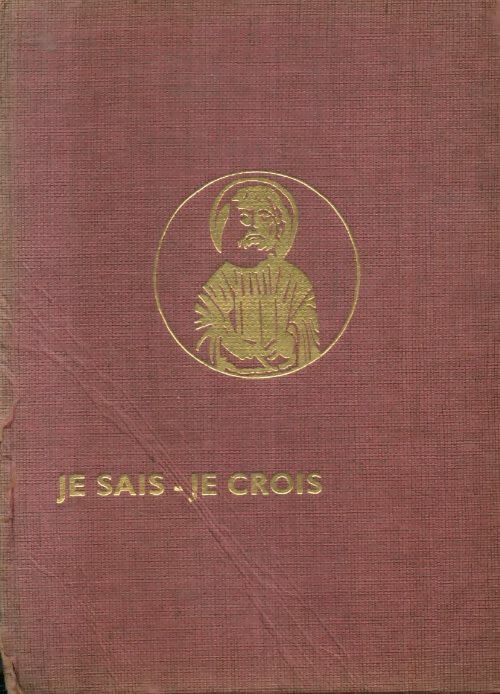 Livrenpoche : Je sais-je crois : Brève histoire du peuple de Dieu Tome VI - Collectif - Livre