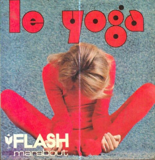 Livrenpoche : Le yoga - Collectif - Livre