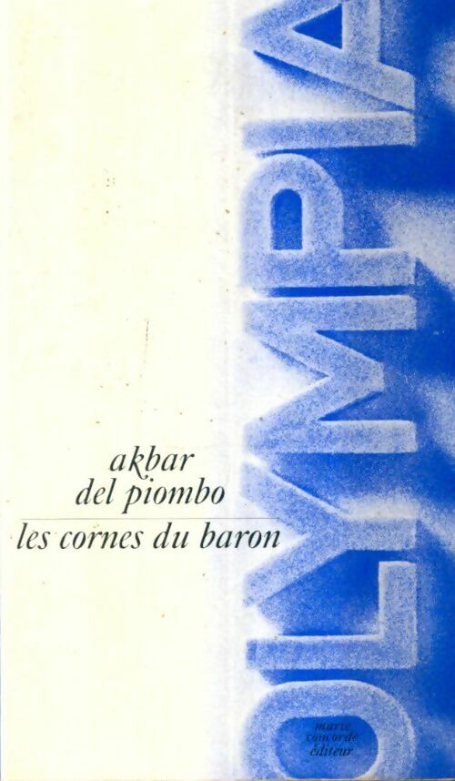 Livrenpoche : Les cornes du baron - Akbar Del Piombo - Livre