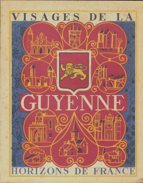 Livrenpoche : Visages de la Guyenne - Collectif - Livre