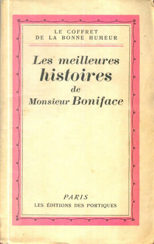 Livrenpoche : Les meilleures histoires de Monsieur Boniface - X - Livre