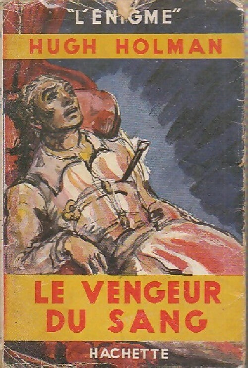 Livrenpoche : Le vengeur du sang - Hugh Holman - Livre