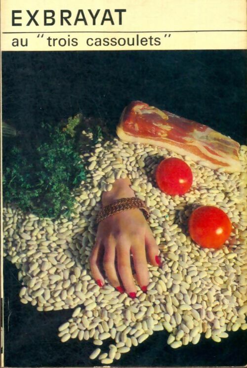Livrenpoche : Au Trois Cassoulets - Charles Exbrayat - Livre