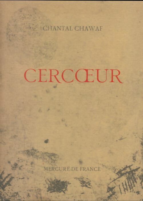 Livrenpoche : Cercoeur - Chantal Chawaf - Livre
