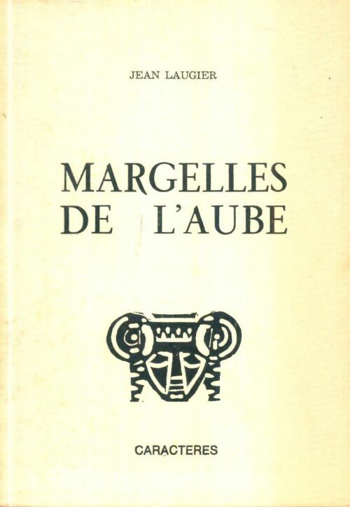 Livrenpoche : Margelles de l'aube - Jean Laugier - Livre