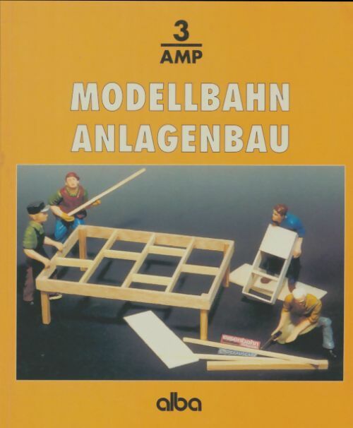 Livrenpoche : Modellbahn anlagenbau 3 - Gernot Balcke - Livre