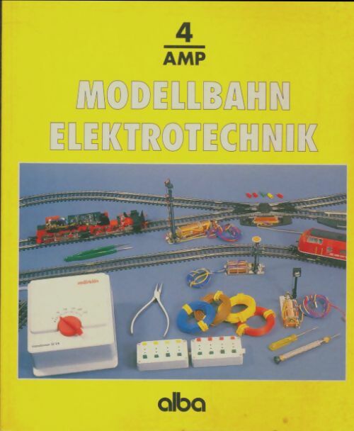 Livrenpoche : Modellbahn elektrotechnik 4 - Collectif - Livre