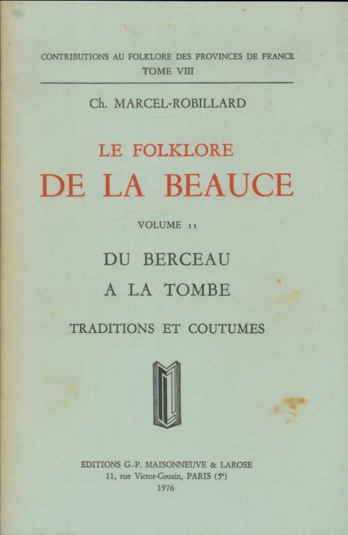 Livrenpoche : Le folklore de la Beauce Tome XI - Ch Marcel-Robillard - Livre