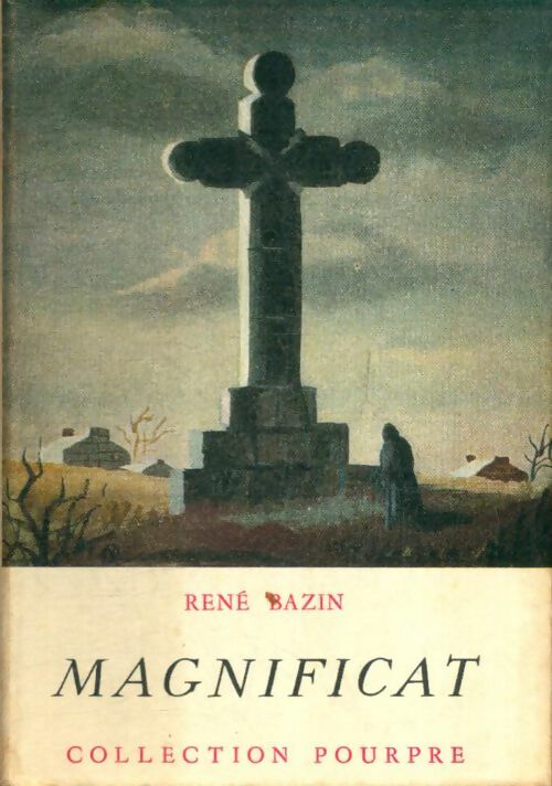 Livrenpoche : Magnificat - René Bazin - Livre