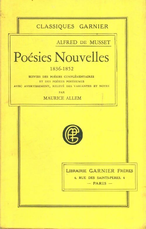 Livrenpoche : Poésies nouvelles (1836-1852) - Alfred De Musset - Livre