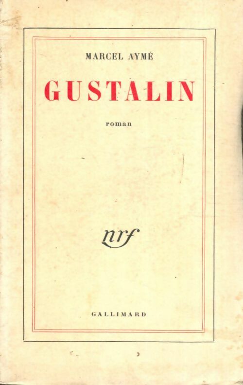 Livrenpoche : Gustalin - Marcel Aymé - Livre