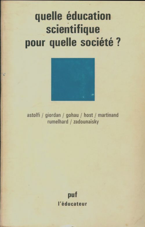 Livrenpoche : Quelle éducation scientifique pour quelle société? - Collectif - Livre
