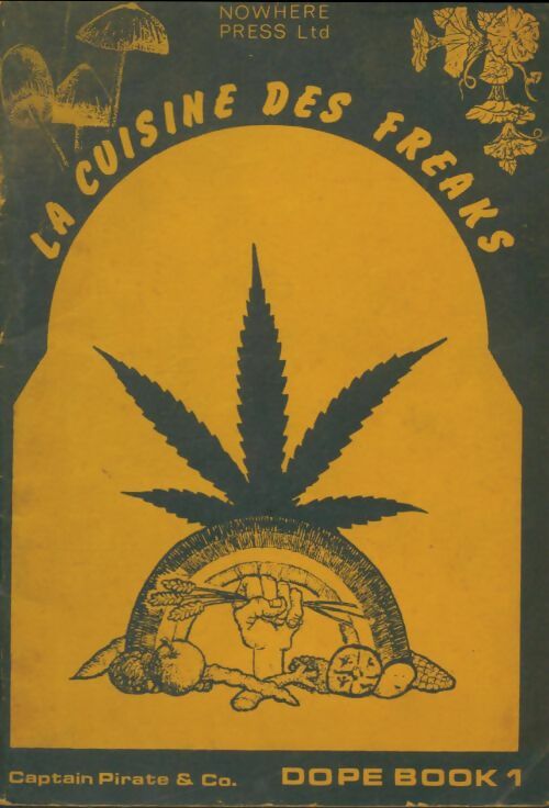 Livrenpoche : Guide des plantes magiques / La cuisine des freaks - Collectif - Livre