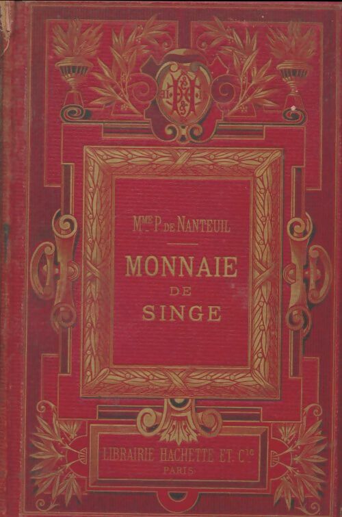 Livrenpoche : Monnaie de singe - P De Nanteuil - Livre