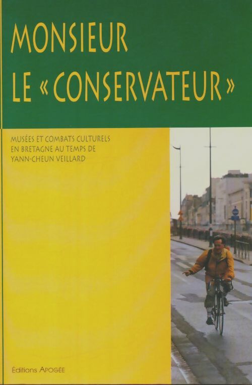Livrenpoche : Monsieur le conservateur - Collectif - Livre