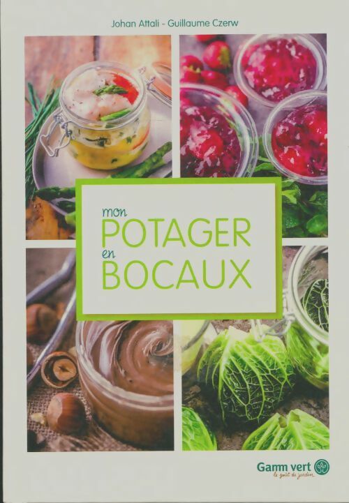 Livrenpoche : Mon potager en bocaux - Johan Attali - Livre