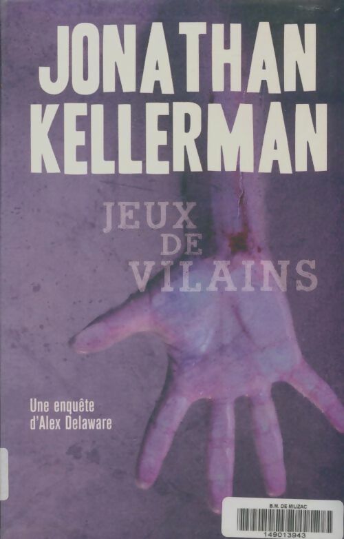 Livrenpoche : Jeux de vilains - Jonathan Kellerman - Livre