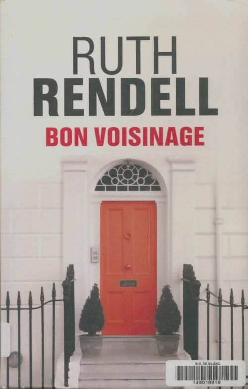 Livrenpoche : Bon voisinage - Ruth Rendell - Livre