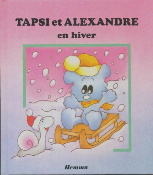 Livrenpoche : Tapsi et Alexandre en hiver - Xxx - Livre
