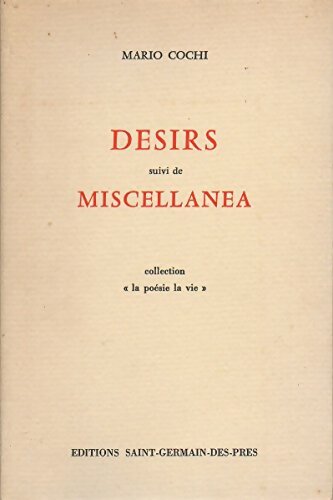 Livrenpoche : Désirs / Miscellanea - Mario Cochi - Livre